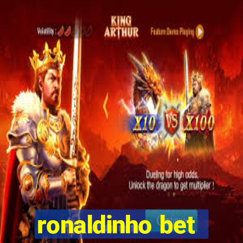 ronaldinho bet